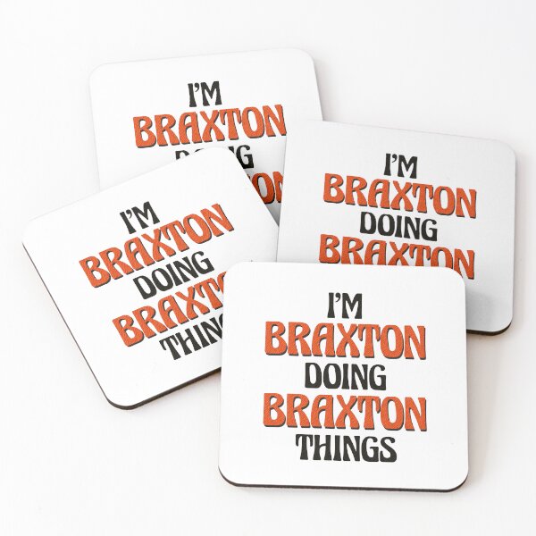 Item preview, I'm Braxton Doing Braxton Things designed and sold by Oussinc.
