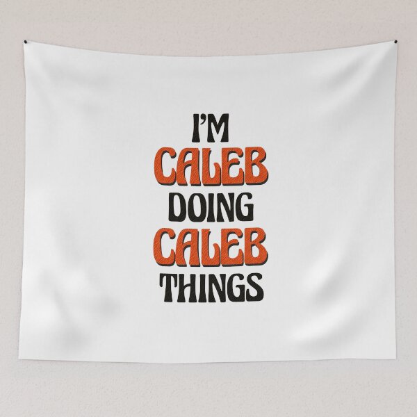 Item preview, I'm Caleb Doing Caleb Things designed and sold by Oussinc.