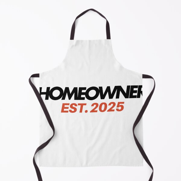 Item preview, Homeowner est 2025 designed and sold by Oreo2020 Creations.
