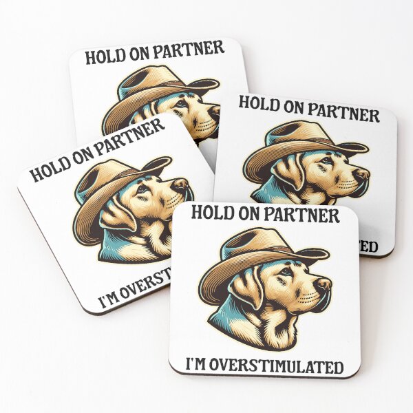 Item preview, Cowboy Labrador - Hold On Partner I'm Overstimulated Funny designed and sold by kamrankhan.