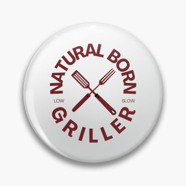 Item preview, Natural Born Griller Bbq designed and sold by prsagar01.