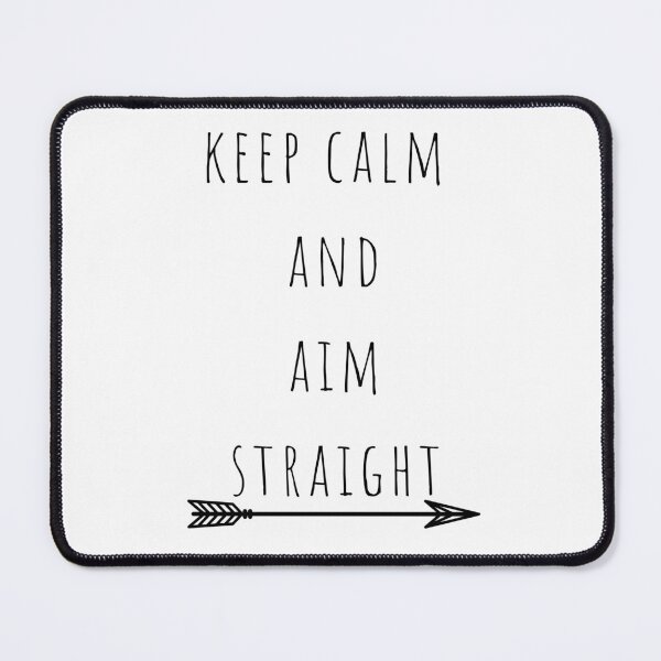 Item preview, Keep calm and aim straight designed and sold by Oreo2020 Creations.