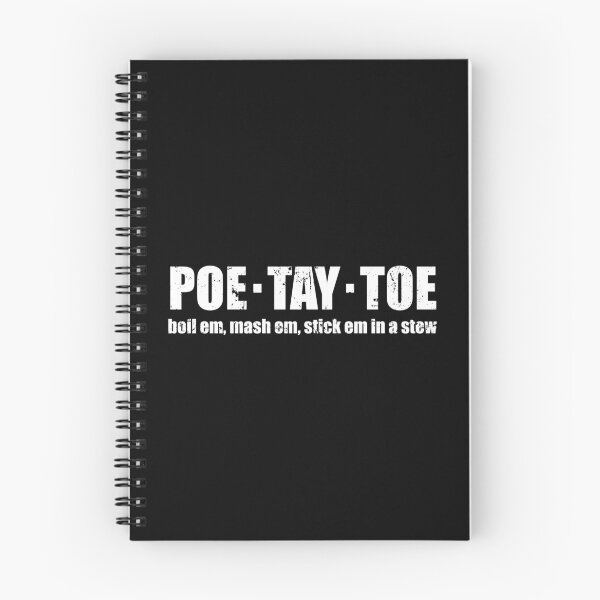 Item preview, Poe Tay Toe - Boil Em, Mash Em, Stick Em in a Stew designed and sold by mhernaevily.