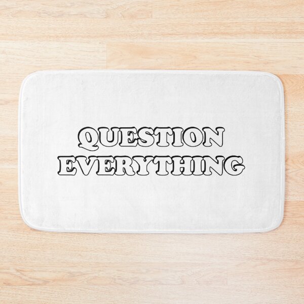 Item preview, Question everything designed and sold by Inspirationmotivation.