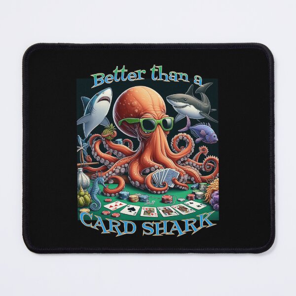 Item preview, BETTER THAN A CARD SHARK designed and sold by BabaSoti.