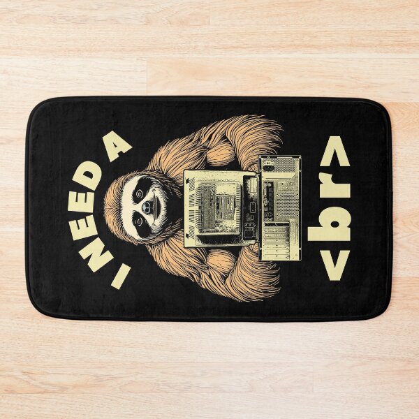 Item preview, I Need A Break Computer Code Funny Programming Coder Sloth designed and sold by GrandeDuc.