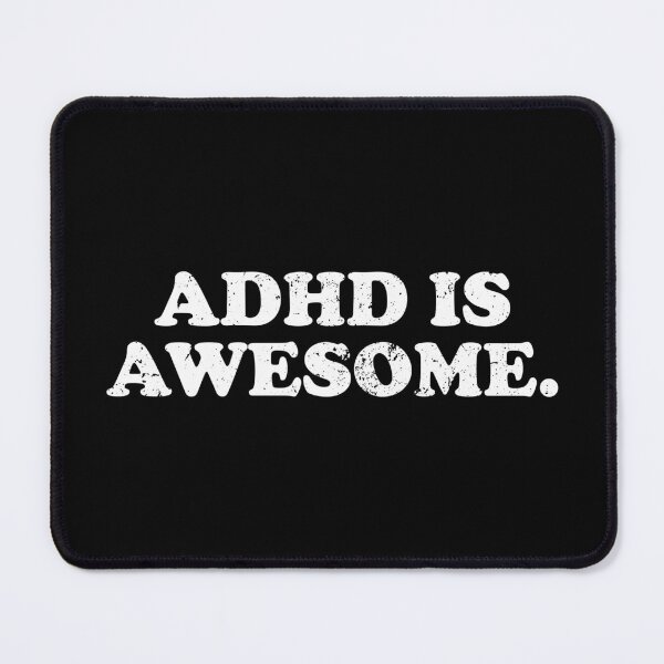 Item preview, ADHD Is Awesome designed and sold by crenaviolena.