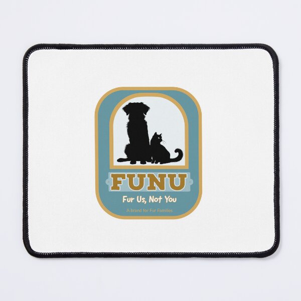 Item preview, FUNU Pets (Fur Us, Not You) designed and sold by FUNUpets.