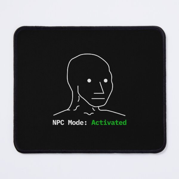 Item preview, NPC Mode Activated designed and sold by KevinDesign.