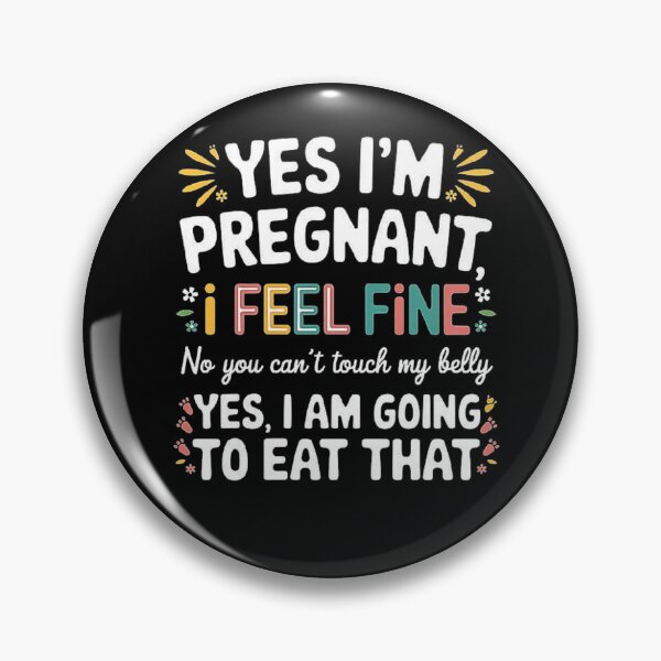 Item preview, Yes I’m Pregnant I Feel Fine Shirt - Pregnancy Shirt, Pregnant Mom Shirt, Mom To Be Shirt, Baby Announcement Shirt, Perfect Pregnancy Gift for Expecting Moms designed and sold by love3617.