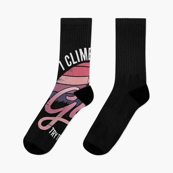 Item preview, Empowerment for Women: I Climb Like a Girl, Try to Keep Up designed and sold by love3617.