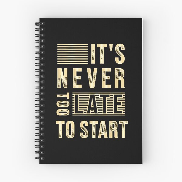Item preview, It's never too late to start designed and sold by Kubala Designs.