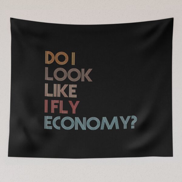 Item preview, Do I Look Like I Fly Economy designed and sold by ILoveWeedLive.