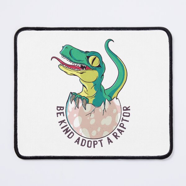 Item preview, Be Kind, Adopt a Raptor | Green Baby Raptor Cracking Out of Egg designed and sold by TurtleDojo.