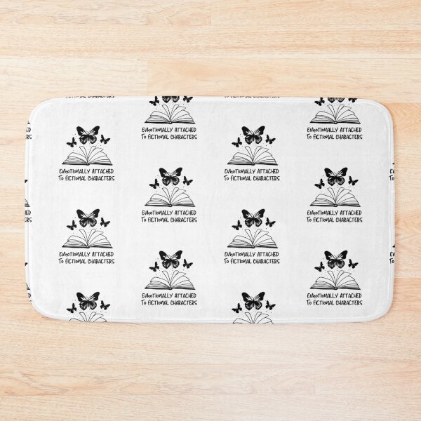 Item preview, Emotionally Attached To Fictional Characters  designed and sold by darsh30.