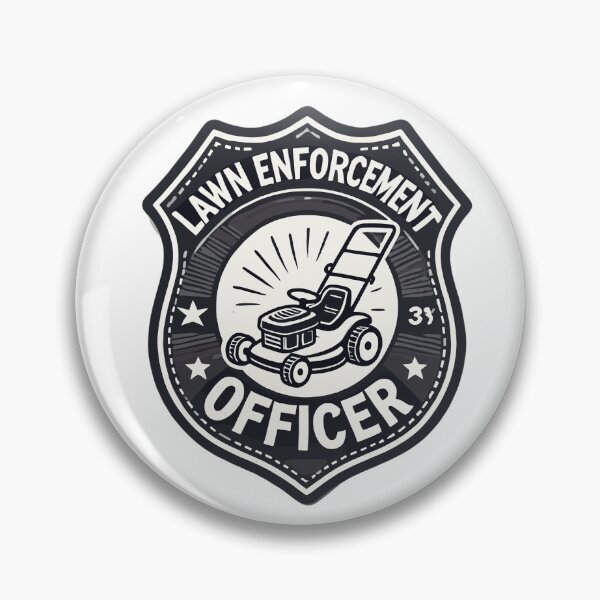 Item preview, "Lawn Enforcement Officer" Badge – Funny Lawn Mower Sticker for Lawn Care Enthusiasts designed and sold by DentonRose.