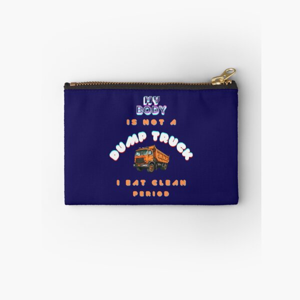 Item preview, Dump Truck, eat clean typography designed and sold by Art With Impact – Statement Art & Apparel for Deep Thinkers.