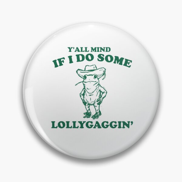 Item preview, Y'all Mind If I Do Some Lollygagging Vintage Style Shirt, Retro Frog Shirt, Toad Shirt, Cute Froggy, Y2k designed and sold by samidsou.