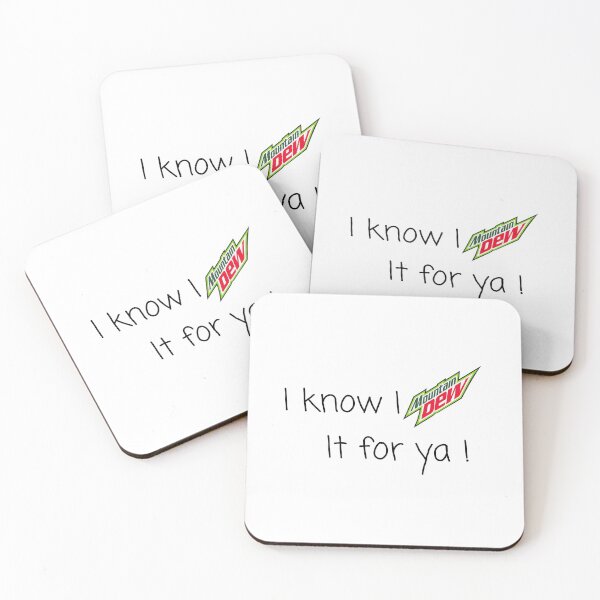 Item preview, I know I Mountain Dew it for ya! designed and sold by eemilystickers.