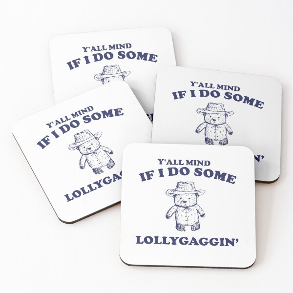 Item preview, Y'all Mind If I Do Some Lollygagging Shirt, Retro Cartoon T Shirt, Weird T Shirt, Meme T Shirt, Cartoon Bear designed and sold by samidsou.