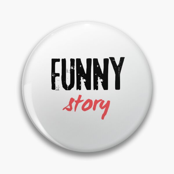 Item preview, Funny story designed and sold by MargLandmeter.