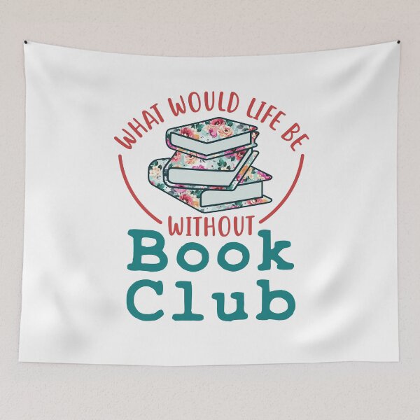 Item preview, What Would Life Be Without Book Club designed and sold by jaygo.