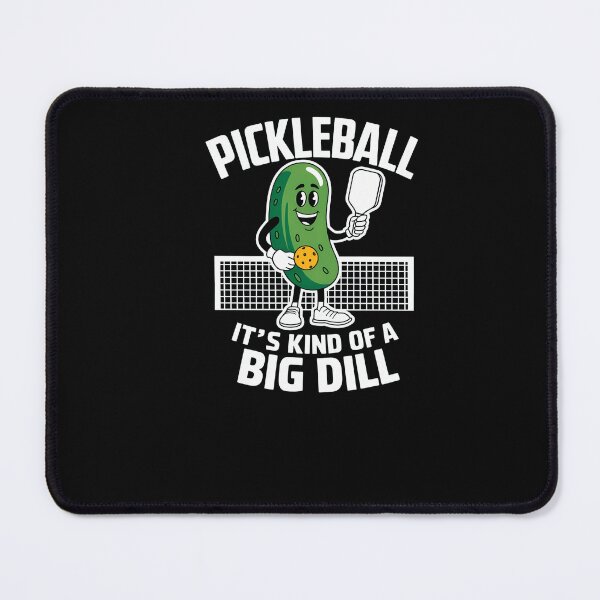 Item preview,  Funny Pickleball Paddlebal: It'S Kind Of A Big Dill designed and sold by Almasrigroup.