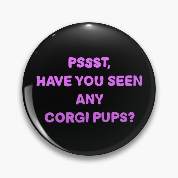 Artikelvorschau, Pssst: Haben Sie Corgi-Welpen gesehen? entworfen und verkauft von DrawsCutePaws.