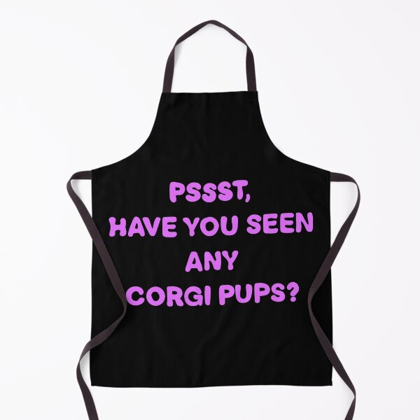 Item preview, Pssst Have you seen any corgi pups? designed and sold by DrawsCutePaws.