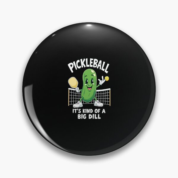 Item preview,  Funny Pickleball Paddlebal: It'S Kind Of A Big Dill designed and sold by Almasrigroup.