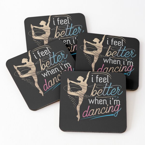 Item preview, I Feel Better When I'm Dancing. Dancing Love Line  designed and sold by PosiMCreations.