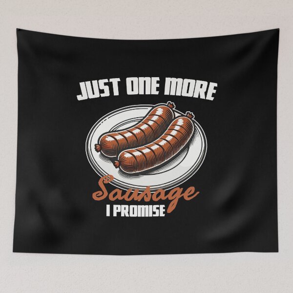 Item preview, Roasted Sausages on a Plate - Just one more Sausage I Promise designed and sold by MaateoDesign.