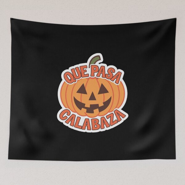 Item preview, Que Pasa Calabaza designed and sold by Redgiant87x.