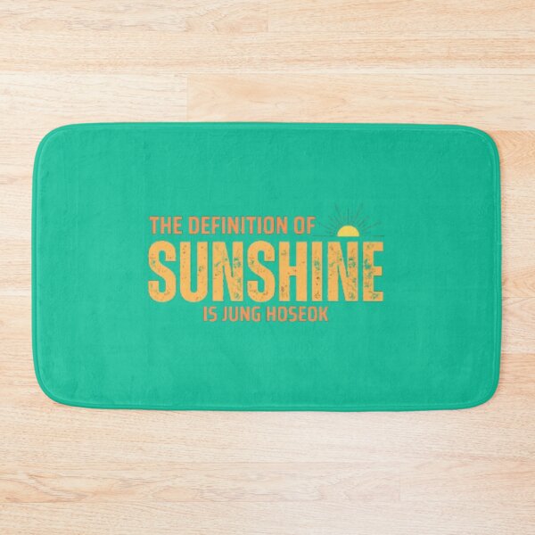 Item preview, The definition of Sunshine is Jhope designed and sold by ARMYPLUGCO.