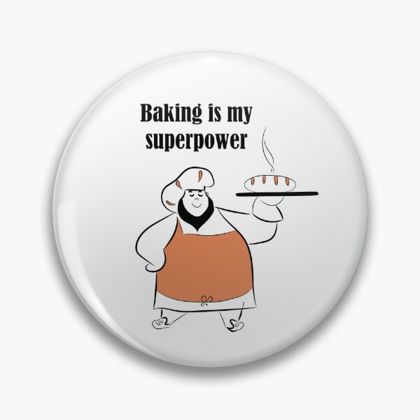 Item preview, Baking is My Superpower designed and sold by Monedesign.