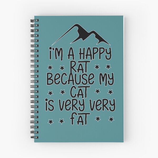 Item preview, i'm a happy rat because my cat is  very very fat designed and sold by sednalafandy79.