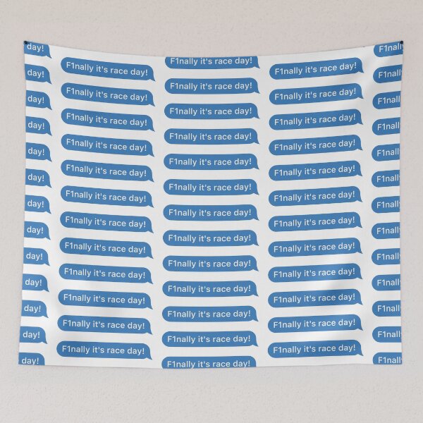 Item preview, F1nally it's race week message designed and sold by Miles & Myles.