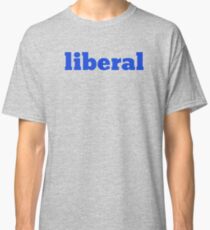 Liberal Classic T-Shirt