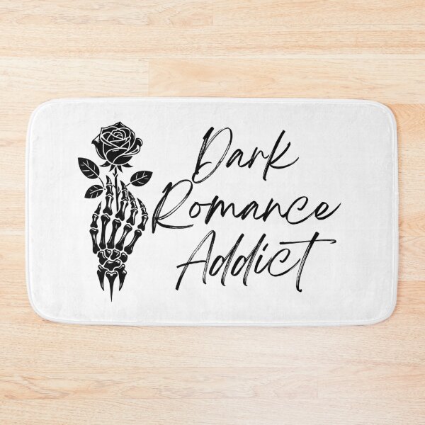 Item preview, Dark Romance Addict designed and sold by darsh30.