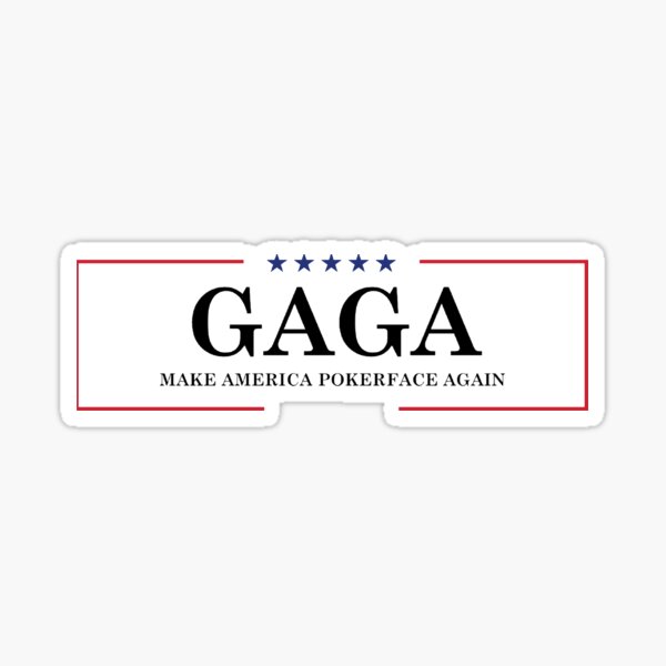 Item preview, MAGA GAGA Pokerface designed and sold by AverageCroutons.