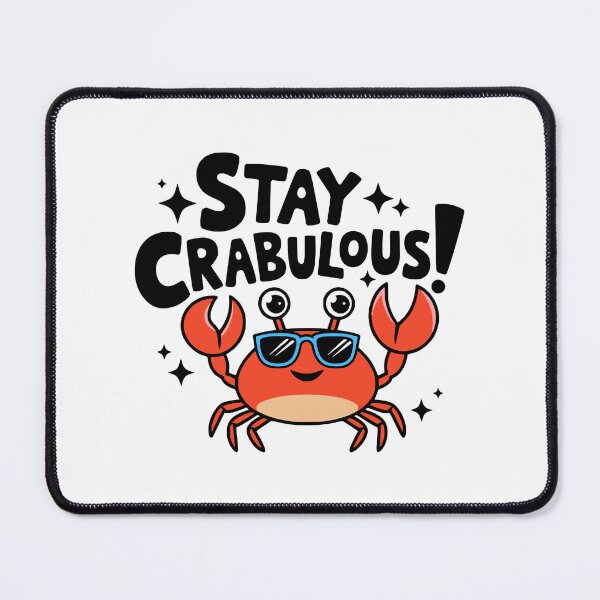Item preview, Stay Crabulous! Cute Fabulous Crab Pun designed and sold by PMCreative.