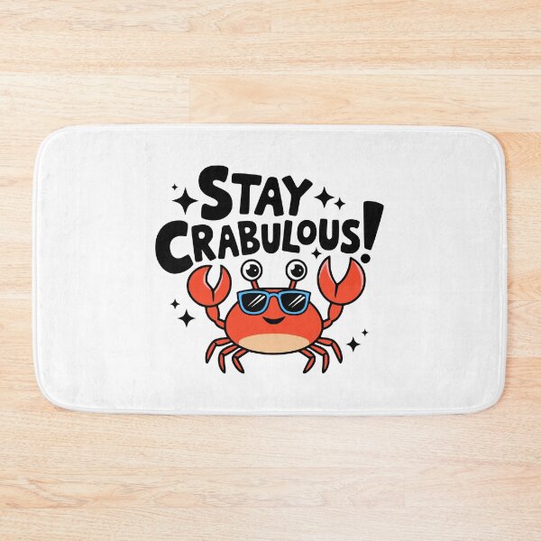 Item preview, Stay Crabulous! Cute Fabulous Crab Pun designed and sold by PMCreative.