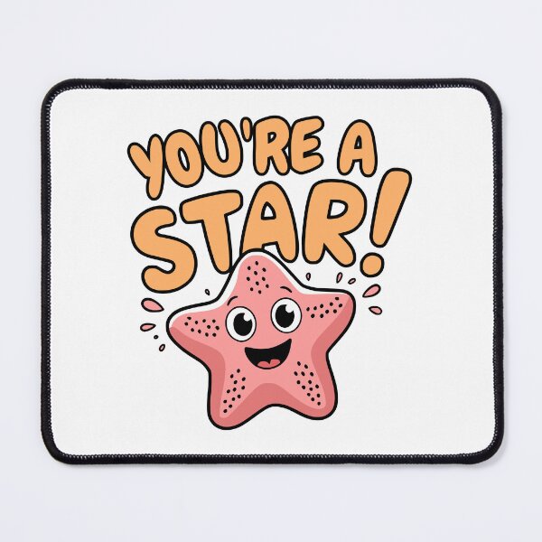 Item preview, You're A Star! Cute Starfish Pun designed and sold by PMCreative.