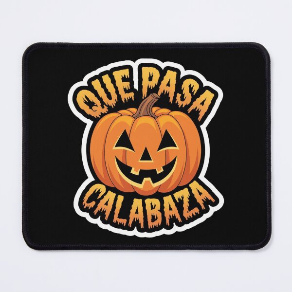 Item preview, Autumn Que Pasa Calabaza designed and sold by Redgiant87x.