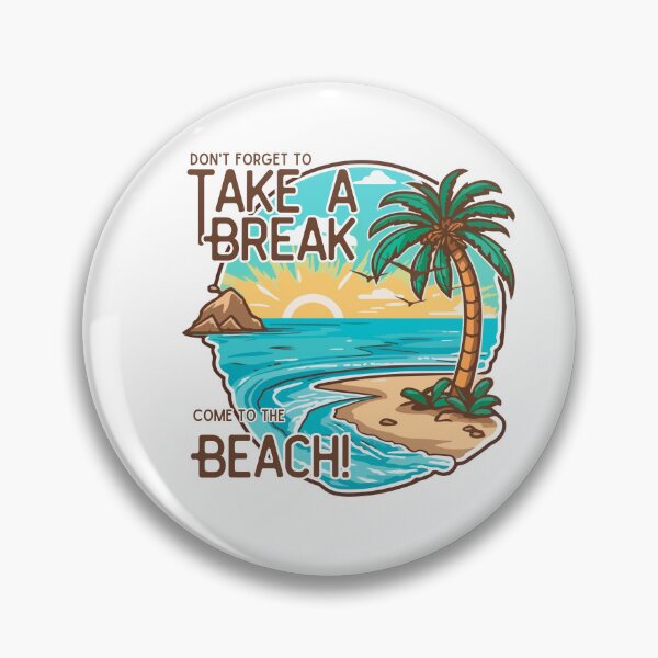 Item preview, Take A Beach Break designed and sold by ChenryConcepts.