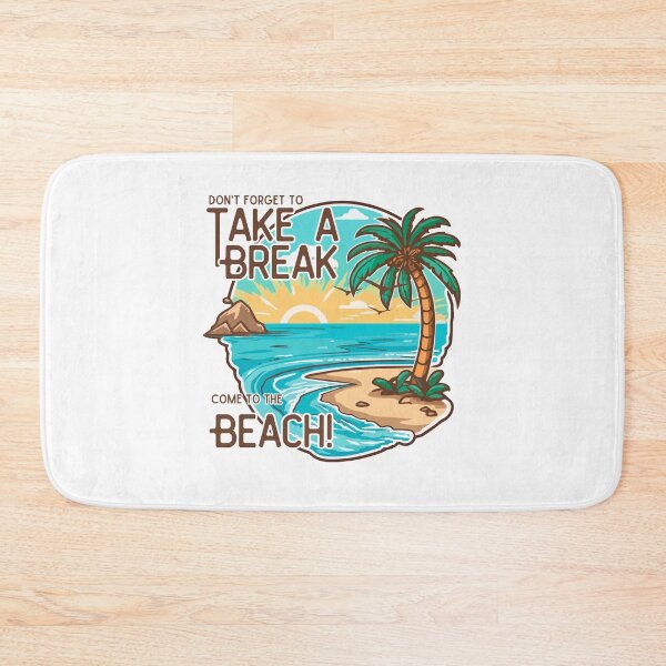 Item preview, Take A Beach Break designed and sold by ChenryConcepts.