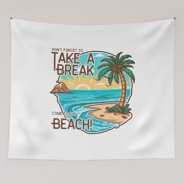 Item preview, Take A Beach Break designed and sold by ChenryConcepts.