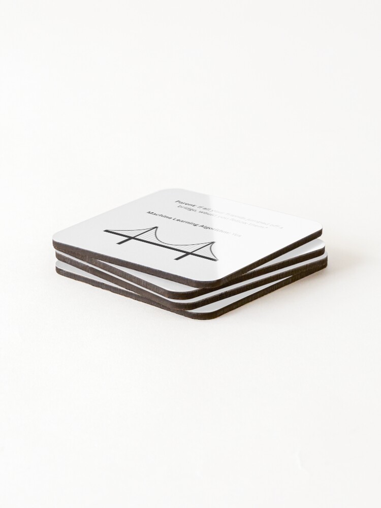 Thumbnail 4 of 5, Coasters (Set of 4), Machine Learning Algorithm Jumps off a Bridge designed and sold by psrearick.