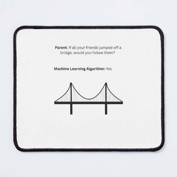 Item preview, Machine Learning Algorithm Jumps off a Bridge designed and sold by psrearick.