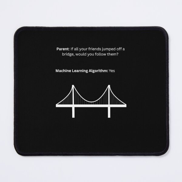 Item preview, Machine Learning Algorithm Jumps off a Bridge designed and sold by psrearick.